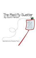 The Red Fly Swatter