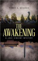 The Awakening: A Jake Vincent Mystery