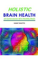 Holistic Brain Health