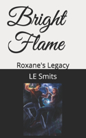 Roxane's Legacy