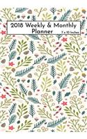 2018 Weekly & Monthly Planner 7 x10 inches: Calendar Schedule Organizer and Journal Notebook With Inspirational Quotes - Winter Flowers Christmas Cover