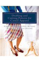 Drafting and Cutting Pattern for Casual Apparel