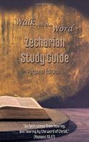 Walk with the Word Zechariah Study Guide