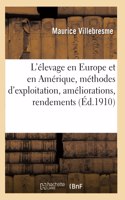 L'élevage en Europe et en Amérique