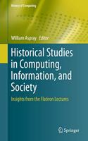 Historical Studies in Computing, Information, and Society