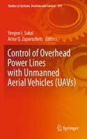 Control of Overhead Power Lines with Unmanned Aerial Vehicles (Uavs)