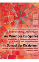 Au Miroir Des Disciplines- Im Spiegel Der Disziplinen