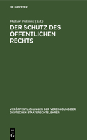Der Schutz Des Öffentlichen Rechts