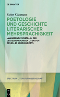 Poetologie Und Geschichte Literarischer Mehrsprachigkeit