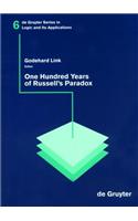 One Hundred Years of Russell's Paradox