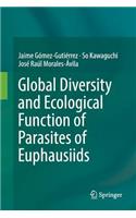 Global Diversity and Ecological Function of Parasites of Euphausiids