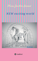 NEW exciting world