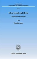 Uber Moral Und Recht
