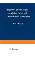 Ergebnisse Der Physiologie Biologischen Chemie Und Experimentellen Pharmakologie