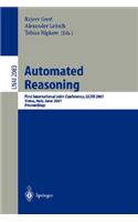 Automated Reasoning: First International Joint Conference, Ijcar 2001 Siena, Italy, June 18-23, 2001 Proceedings
