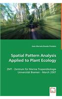 Spatial Pattern Analysis Applied to Plant Ecology