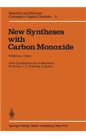 New Syntheses with Carbon Monoxide