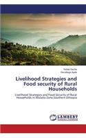 Livelihood Strategies and Food security of Rural Households