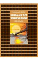 Hanna auf der Sonnenbrücke