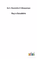 Ruy o Escudeiro