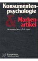 Konsumentenpsychologie Und Markenartikel