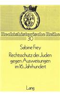 Rechtsschutz Der Juden Gegen Ausweisungen Im 16. Jahrhundert