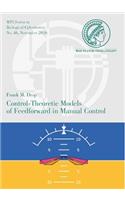 Control-Theoretic Models of Feedforward in Manual Control