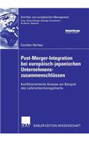 Post-Merger-Integration Bei Europäisch-Japanischen Unternehmenszusammenschlüssen