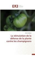La Stimulation de la D?fense de la Plante Contre Les Champignons