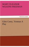 Giles Corey, Yeoman a Play: (English)