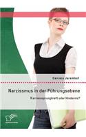 Narzissmus in der Führungsebene