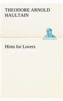 Hints for Lovers