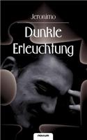 Dunkle Erleuchtung