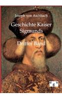 Geschichte Kaiser Sigmunds