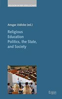 Religious Education Politics, the State, and Society