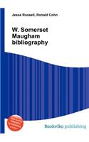 W. Somerset Maugham Bibliography