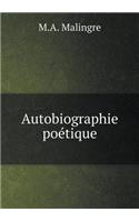 Autobiographie Poétique