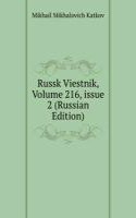 RUSSK VIESTNIK VOLUME 216 ISSUE 2 RUSSI