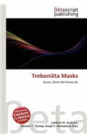 Trebeni Ta Masks: (English)