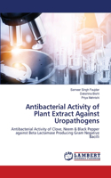 Antibacterial Activity of Plant Extract Against Uropathogens