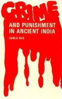 Crime And Punishment In Ancient India