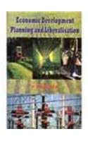 Economic Development Planning And Liberalisation