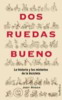 DOS Ruedas Bueno