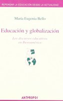 Education y globalizacion / Education and Globalization
