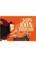 Una Sopa 100% Embrujada