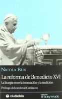 La reforma de Benedicto XVI