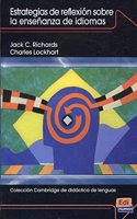 Colección Cambridge de Didáctica de Lenguas Estrategias de Reflexión Sobre La Enseñanza de Idiomas