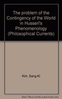 problem of the Contingency of the World in Husserl's Phenomenology