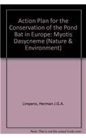 Action Plan for the Conservation of the Pond Bat in Europe