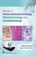 Manual Of Immunohistotechnology, Histotechnology And Cytotechnology (Pb-2022)